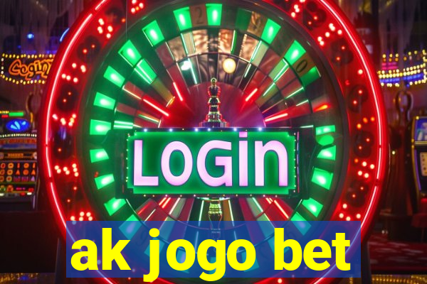 ak jogo bet